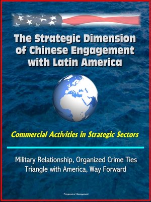 cover image of The Strategic Dimension of Chinese Engagement with Latin America